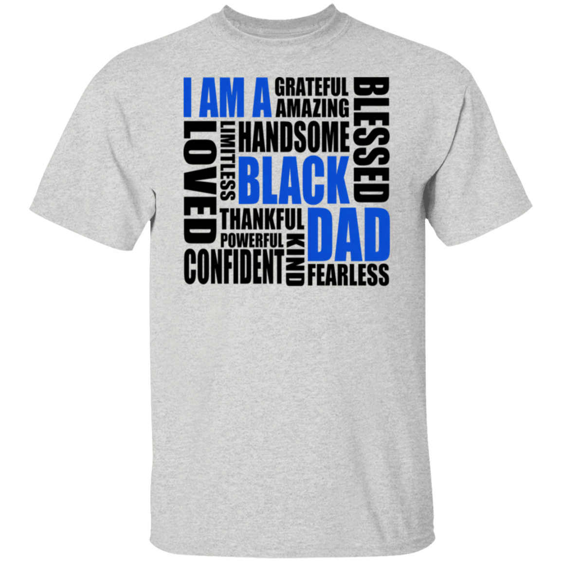Gray t-shirt with motivational text design on a white background