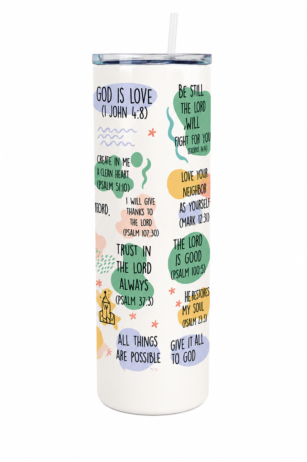 Tumbler with motivational quotes and designs on a white background